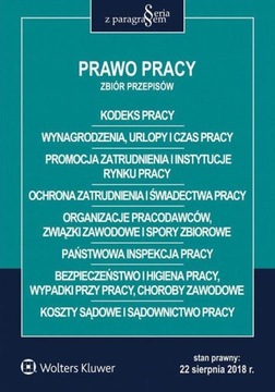 Prawo pracy Zbiór przepisów Kurzyński Mariusz, Stańczak Małgorzata, Wolters