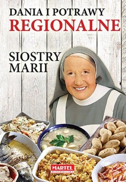 Dania i potrawy regionalne Sisotry Marii Maria Goretti