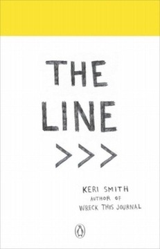 The Line: An Adventure into the Unknown Smith