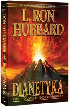 Dianetyka: współczesna nauka o zdrowiu umysłowym L. Ron Hubbard