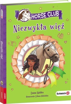 Horse Club Niezwykła więź