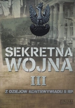 Sekretna wojna Tom 3 Praca zbiorowa