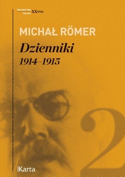 Dzienniki Tom 2 1914-1915 Michał Römer