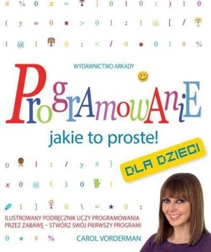 Programowanie Jakie to proste! Carol Vorderman