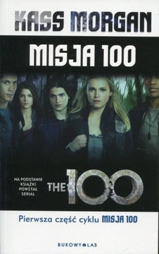 Misja 100 Kass Morgan