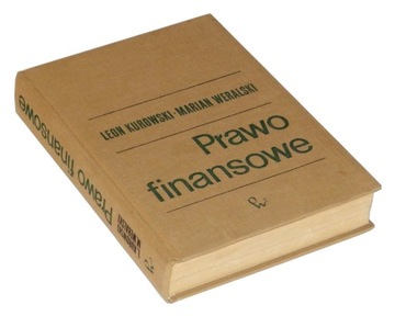 Prawo finansowe - L. Kurowski M. Weralski PWN 1969