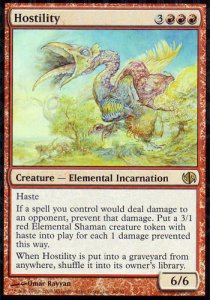Hostility - produkuje tokeny 3/1 @@@@
