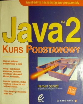 JAVA 2 KURS PODSTAWOWY Herbert Schildt