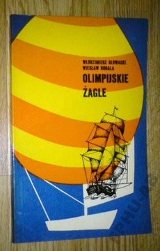 OLIMPIJSKIE ŻAGLE - Głowacki Rogala