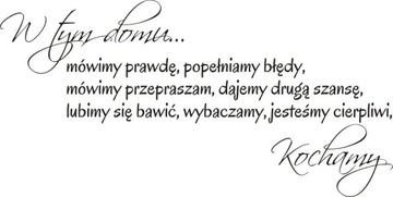 Napis na ścianę naklejka salon W tym domu ... - 59