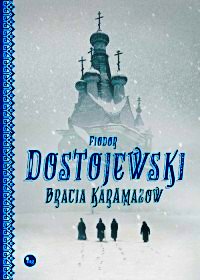 BRACIA KARAMAZOW FIODOR DOSTOJEWSKI NOWA TWARDA 55