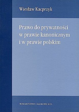 Prawo do prywatności w prawie kanonicznym i polski