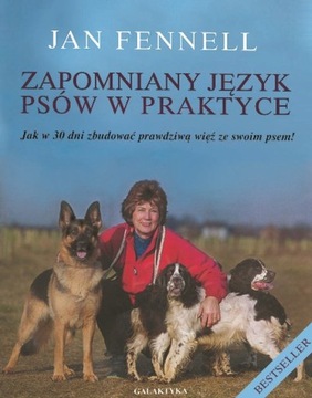 Zapomniany Język Psów w Praktyce autorstwa Jan Fen