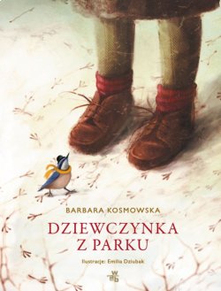 DZIEWCZYNKA Z PARKU / BARBARA KOSMOWSKA -30%