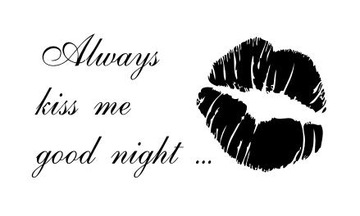 Napis na ścianę naklejka - Always kiss me... 1