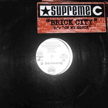Brick City / On My Block - винил Supreme C