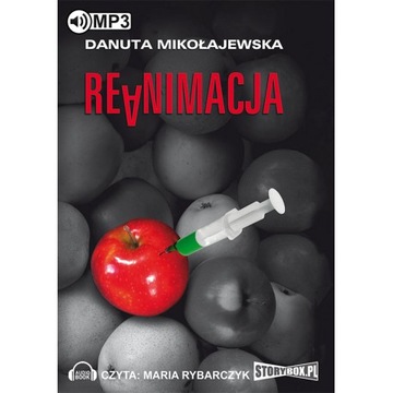 Reanimacja - Maria Rybarczyk audiobook obyczajowa