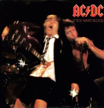 AC/DC IF YOU WANT BLOOD LP