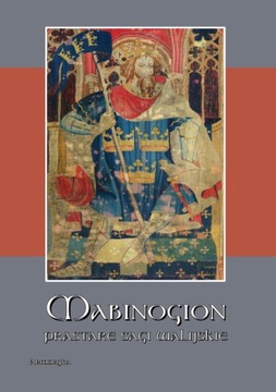 Mabinogion. Prastare sagi walijskie, celtyckie