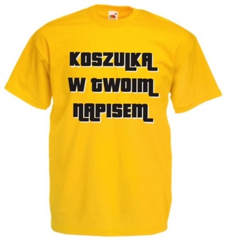 KOSZULKI KOSZULKA Z WŁASNYM NADRUKIEM LOGO NAPISEM