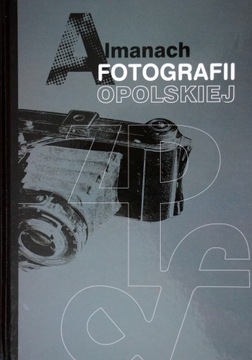 Almanach Fotografii Opolskiej