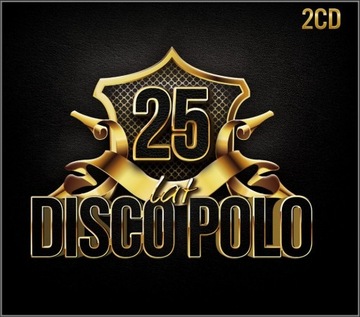 25 LAT DISCO POLO 2CD 2018 40 HITÓW CAMASUTRA