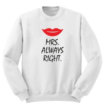 Bluza bluzy dla par zakochanych MRS ALWAYS RIGHT