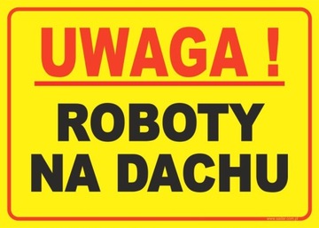 ROBOTY NA DACHU tabliczka 35x25