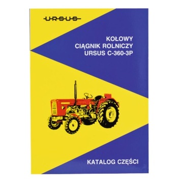 KATALOG CZĘŚCI ZAMIENNYCH URSUS C 360 3P