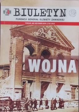 BIULETYN FUNDACJI GENERAŁ ELŻBIETY ZAWACKIEJ