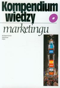 Kompendium wiedzy o marketingu Wwa