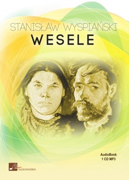 Wesele - Stanisław Wyspiański - audiobook