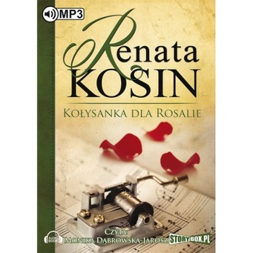 Kołysanka dla Rosalie - Renata Kosin - audiobook
