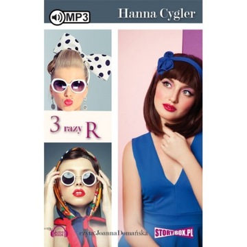 3 Razy R - Hanna Cygler lit.współczesna audiobook