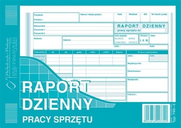 DRUK RAPORT DZIENNY PRACY SPRZĘTU 790-3 A5