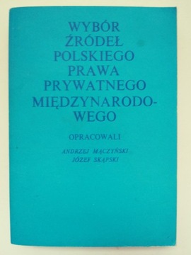 Wybór źródeł Polskiego prawa prywatnego - Skąpski