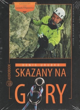 Skazany na góry Denis Urubko audiobook CD-mp3 MQ