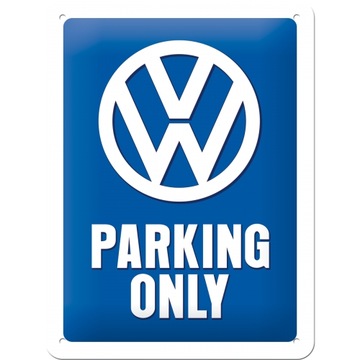 Tablica szyld VOLKSWAGEN PARKING ONLY VW metal