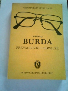 PRZYMROZKI I ODWILŻE - Andrzej Burda