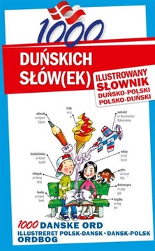 1000 duńskich słówek Ilustrowany słownik