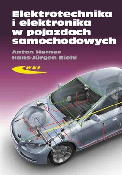 ELEKTROTECHNIKA I ELEKTRONIKA W SAMOCHODZIE