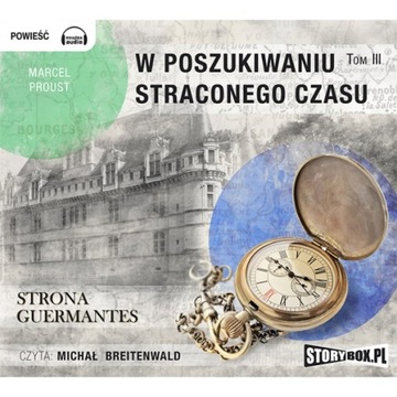 W poszukiwaniu straconego czasu tom 3 audiobook