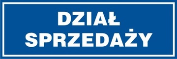 Dział sprzedaży tabliczka znak 10x30 płyta PCV