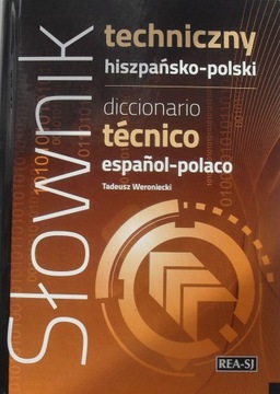 SŁOWNIK TECHNICZNY HISZPAŃSKO-POLSKI