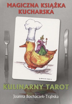 Magiczna książka kucharska. Kulinarny tarot