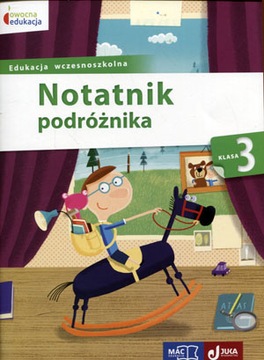 Notatnik podróżnika 3 Edukacja wczesnoszkolna MAC