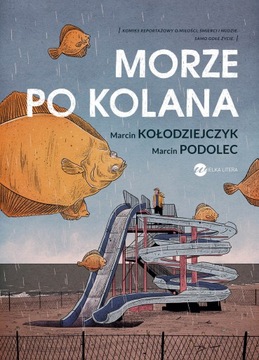 Morze po kolana Marcin Kołodziejczyk, Marcin