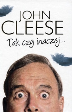 Tak czy inaczej... John Cleese