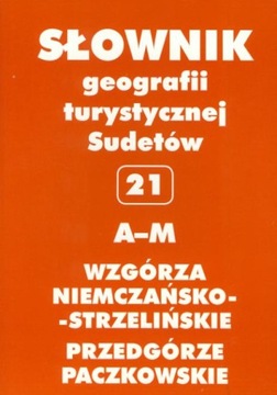 WZG. NIEMCZAŃSKO-STRZELIŃSKIE TOM 21 A-M SŁOWNIK G