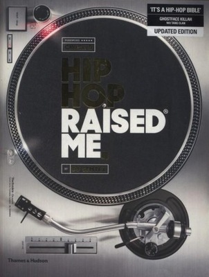 Hip Hop Raised Me DJ Semtex